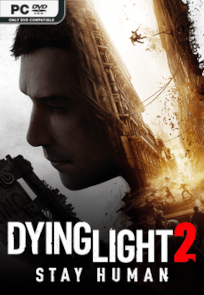 Dying Light 2 Stay Human: Reloaded Edition